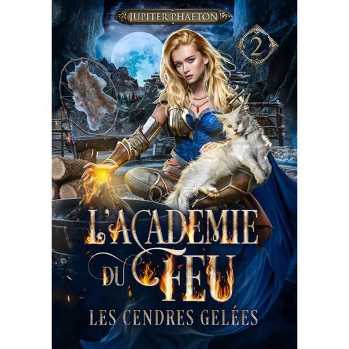 Les Cendres Geles (L'acadmie Du Feu)    Format Broch 