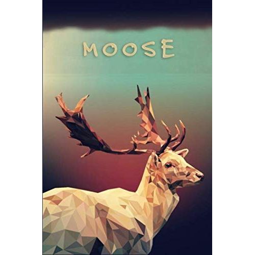 Moose: Strong Moose Blank Lines Pages Notebook Journal 6x9