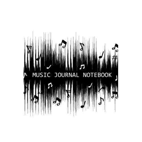 Music Journal Notebook: A Song Writer's Book For Writing New Songs - Write Your Song's Lyrics And Compose Melodies - Musical Notes With Black And White Cover    Format Broch 