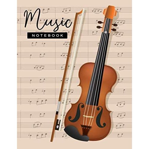 Music Notebook: Blank Sheet Music Notebook With Note In Staff Line. Good For Musicians, Music Lovers, Composers, Students, Songwriting. Piano, Guitar, Violin And More Music Instruments.Makes An Excell    Format Broch 
