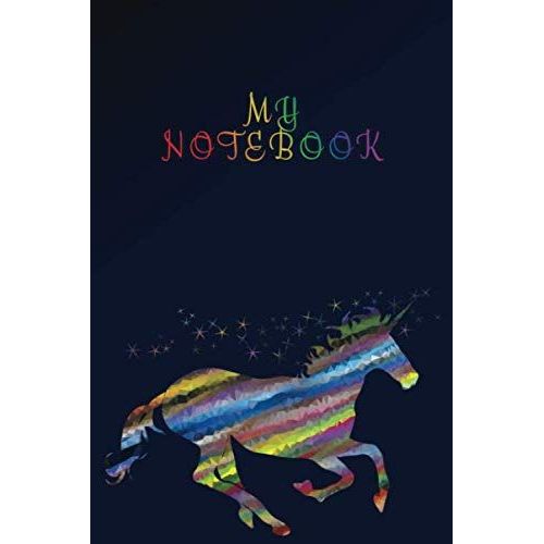 My Notebook: Wonderful Unicorn Blank Lines Pages Notebook Journal 6x9