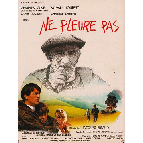 *** Ne Pleure Pas De Jacques Ertaud - 1977 - Charles Vanel - Sylvain Joubert - Affiche Cinma Originale Plie En 2 - 40 X 54 (Pelizza) - Comme Neuf ***
