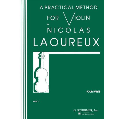 Nicolas Laoureux : Practical Method - Part 1 Method - Recueil Violon Hl50326950 9780793554409