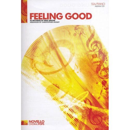 Nina Simone : Feeling Good - Partitions Pour Chorales Ssa And Piano Musnov941721 9781849388276