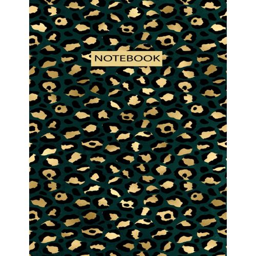 Notebook: Leopard Print Composition Notebook With 2022 Calendar In The First Page, Cheetah Journal, College Ruled 120 Pages Lined Paper Large 8.5 X 11, New Design. (Leopard Print Notebooks) ,Gold Leop    Format Broch 