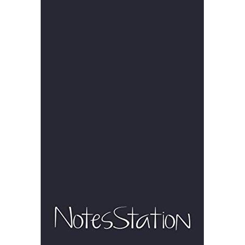 Notebook: Note Station Notebook 6x9