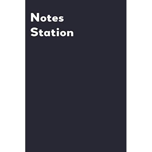 Notebook: Note Station Notebook 6x9