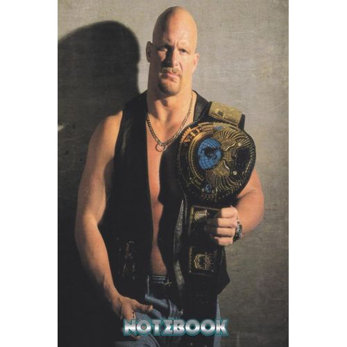 Notebook : Stone Cold Steve Austin Lined Notebook Journal 6 X 9 100 Pages For Office, School Supplies , Thankgiving Notebook Gift Idea #540    Format Broch 