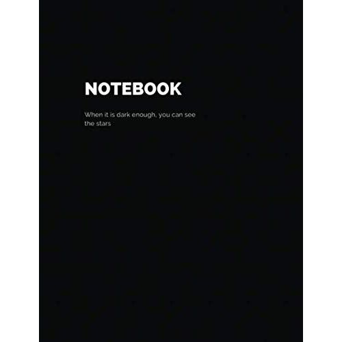 Notebook When It Is Dark Enough, You Can See The Stars: Dot Grid Black Paper Journal 6x9 Solid Black Journal With Black Pages To Write, Draw And Sketch - For Gel, Ink, Pens, Metallic, Markers With Quo    Format Broch 