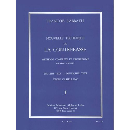 Franois Rabbath : Nouvelle Technique De La Contrebasse, Cahier 3 New Technique For The Double Bass, Part 3 - Recueil Double Bass 9790046263286 Al26328