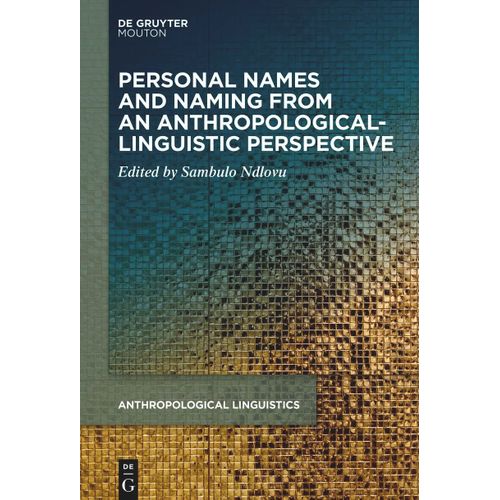 Personal Names And Naming From An Anthropological-Linguistic Perspective    Format Broch 