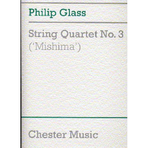 Philip Glass : String Quartet No. 3 (Mishima) - Conducteur Quatuor  Cordes Musdu10033 9780711976443