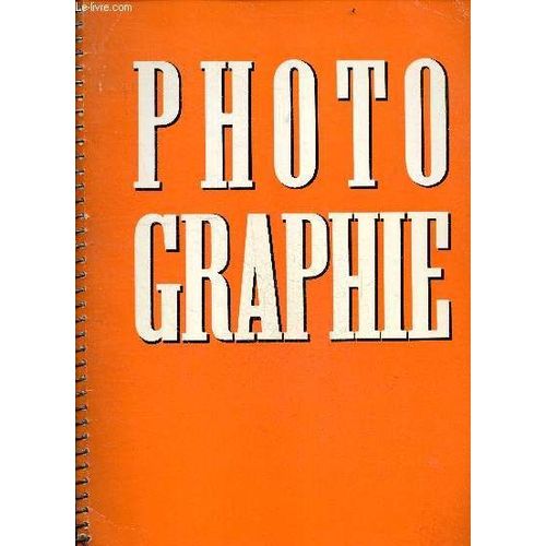 Photographie 1932 - Liste Des Photographers Qui Ont Collabor A Cet Album: Berenice Abbott, Trudel Allgayer, Rudolf Balogh, Cecil Beaton, Aenne Biermann, Ilse Bing, Hug Block, L. Blok, Boisgontier, Pierre Bouchet, Margaret Bourke-White, Marianne...   