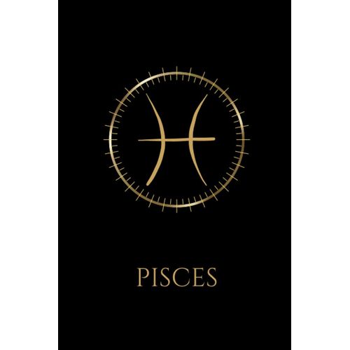 Pisces Zodiac Notebook: Notebook, Journal, Dairy With 120 Pages Designed With A Classic Gold Pisces Symbol And Black Cover    Format Broch 