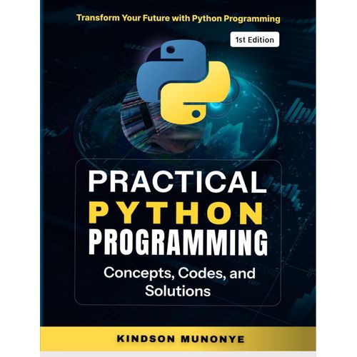 Practical Python Programming - Concepts, Codes And Solutions    Format Broch 