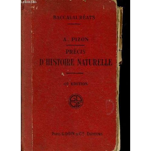 Prcis D Histoire Naturelle  L Usage Des Candidats Du Baccalaurat De Philosophie Et De Mathmatiques.   