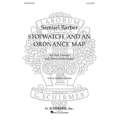 Samuel Barber : Stopwatch And An Ordinance Map 3 Tympani - Partitions Pour Chorales Ttbb And Percussion Hl50301170