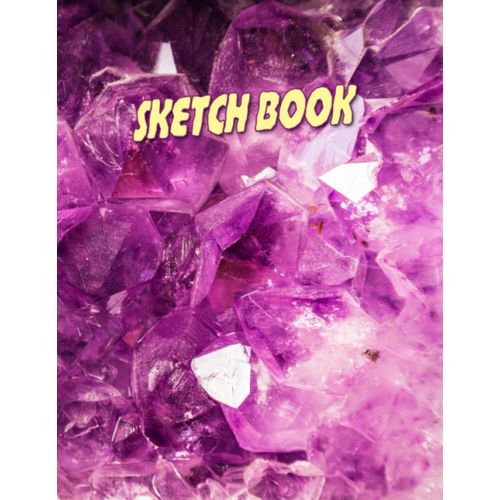 Sketch Book: Notebook For Drawing Doodling Or Sketching Sketchbook: Notebook For Drawing Doodling Or Sketching For Drawing Doodling Or Sketching Flowers Lover    Format Broch 