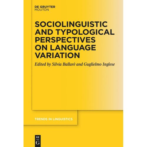 Sociolinguistic And Typological Perspectives On Language Variation    Format Broch 