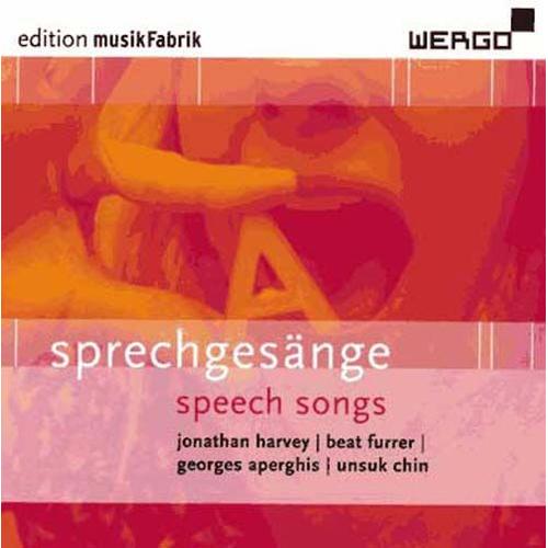 Edition Musikfabrik : Sprechgesnge - Speech Songs - Harvey Jonathan