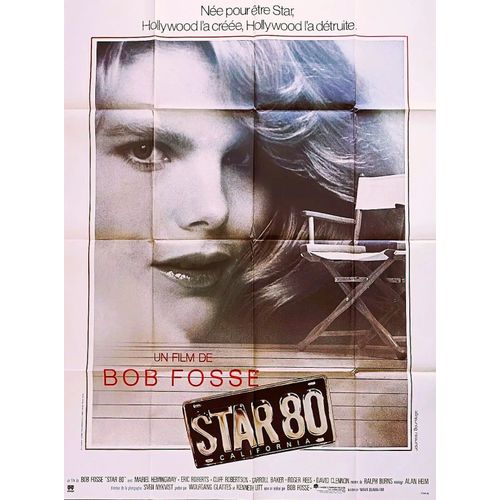 *** Star 80 De Bob Fosse - 1983 - Mariel Hemingway - Eric Roberts - Carroll Baker - Cliff Robertson - Affiche De Cinma Originale - 120 X 160 (Affiche Minime) - Trs Bon Etat ***