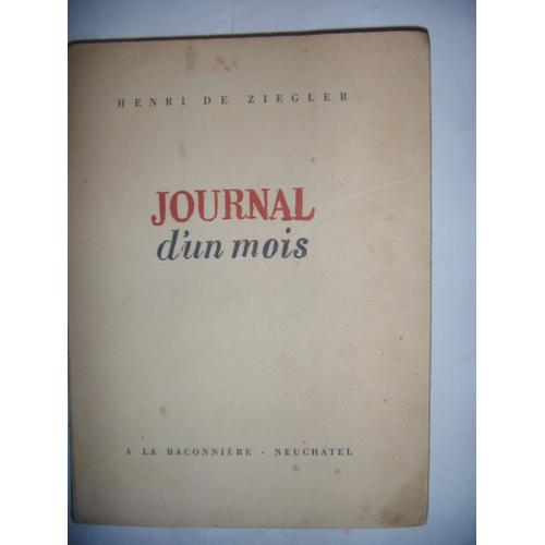  Suisse: Guerre 39-45: Journal D'un Mois: Juillet-Aot 1945, 1946, Be    de de Ziegler