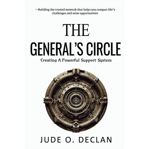 The Generals Circle: Creating A Powerful Support System    Format Broch 
