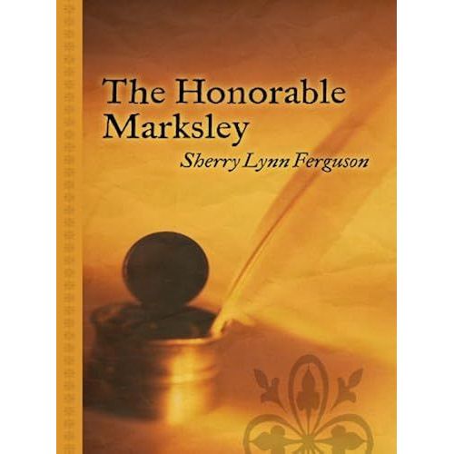 The Honorable Marksley (Thorndike Gentle Romance)    Format Broch 