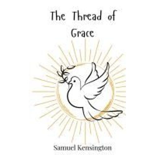 The Thread Of Grace    Format Reli 
