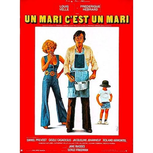 *** Un Mari C'Est Un Mari - Affiche De Cinma Plie En 2 - 40 X 60 (Mascii) - De Serge Friedman - 1976 - Louis Velle - Frdrique Hbrard - Daniel Prvost - Comme Neuf ***