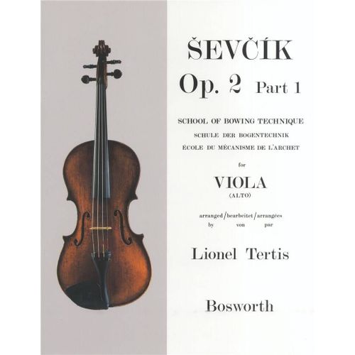 Otakar Sevcik : Viola Studies: School Of Bowing Technique Part 1 Otakar Sevcik - Recueil Viola Bwh003917 9781844497584