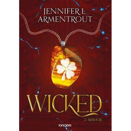 Wicked - Tome 3 - Bravoure    Format Grand Format 