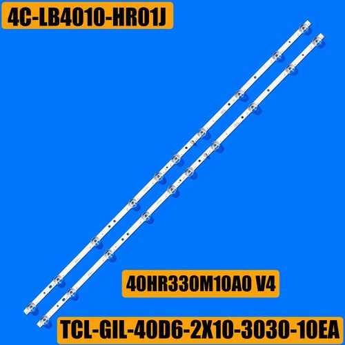 1/5/15 Kits LED bande de rtro-clairage pour TCL 40D3000 40S6500FS 40D6 10X2 40HR330M10A0 V4 4C-LB4010-HR01J 40S6500 TLC 40F6F 40L2F 10 PCS For 5 TV Mexique
