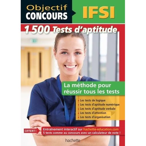 1500 Tests D'aptitude, Concours Ifsi - La Mthode Pour Russir Tous Les Tests    Format Grand Format 