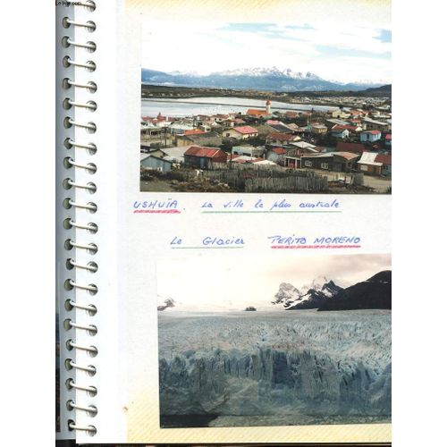 1 Album Photos : Ushuaia, Perito Moreno, Burnos Aires, Salta, Bolivie, Urss Oubekistan Georgie Armenie, Samarkand, Place Rouge, Boukhara, Tiblissi, Moscou, Kenya, Tanzanie, Masais   de COLLECTIF  Format Broch 
