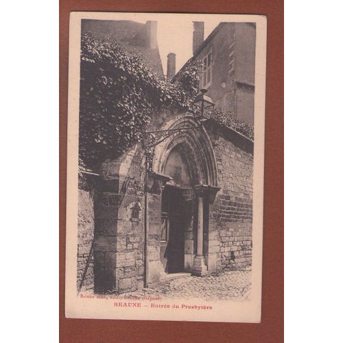 1 Carte Postale Ancienne Beaune Entree Du Presbytere