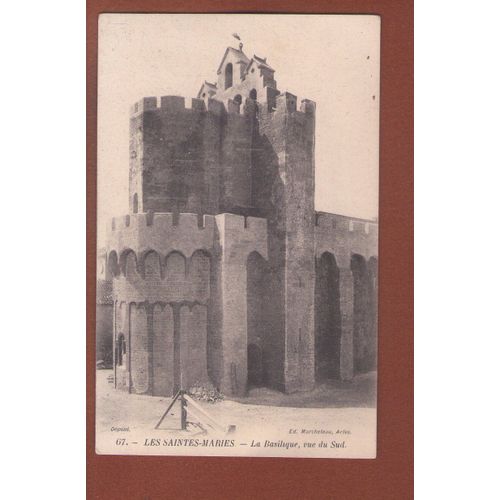 1 Carte Postale Ancienne Les Saintes Maries La Basilique Vue Du Sud