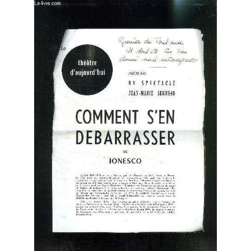 1 Feuillet Programme De Theatre: Le Theatre D Aujourd Hui/ Comment S En Debarasser - De Ionesco / Avec En Distribution: Sereau J.M. - Tabai - Tasso // Avec En Premiere Partie: Le Gardien Du ...   de SERREAU JEAN -MARIE- COLLECTIF