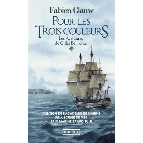 Les Aventures De Gilles Belmonte - Tome 1 - Pour Les Trois Couleurs    Format Poche 