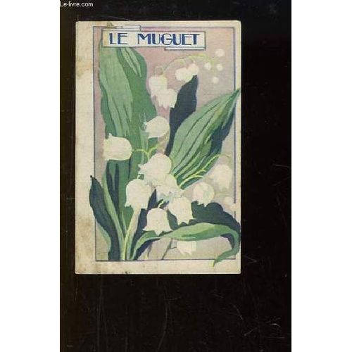 1 Vignette En Couleurs Le Muguet   de CHICOREE LE ROUX 