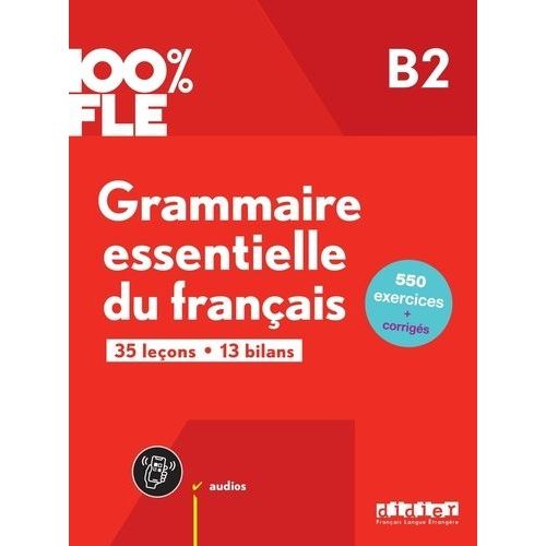 Grammaire Essentielle Du Franais B2 (1 Cd Audio Mp3)    Format Grand Format 
