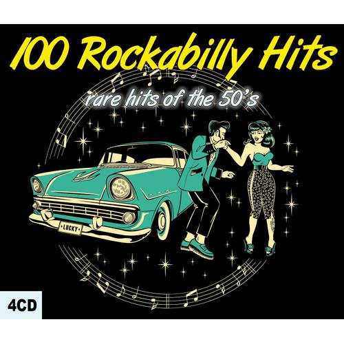 100 Rockabilly Hits - Rare Hits Of The 50's - Coffret 4 CD | Rakuten