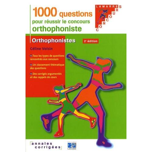 1000 Questions Pour Réussir Le Concours Orthophoniste - Annales