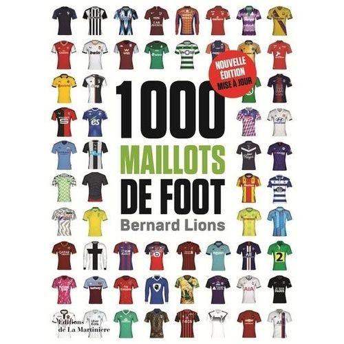 1000 Maillots De Foot    Format Beau livre 