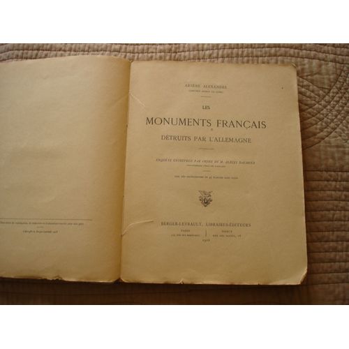 Les Monuments Francais Detruits Par L'allemagne Enquête Entreprise Par Ordre De M.Albert Dalimier