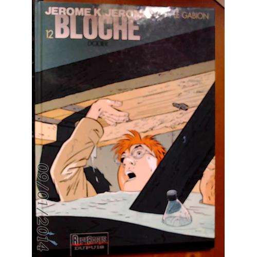 Jérôme K. Jérôme Bloche Tome 12 - Le Gabion