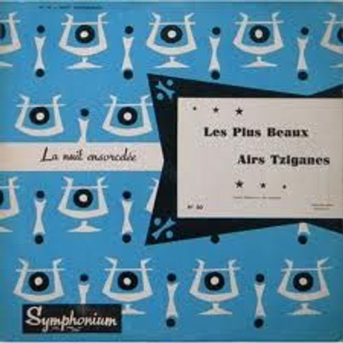 Les Plus Beaux Airs Tziganes