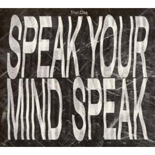 Speak Your Mind Speak