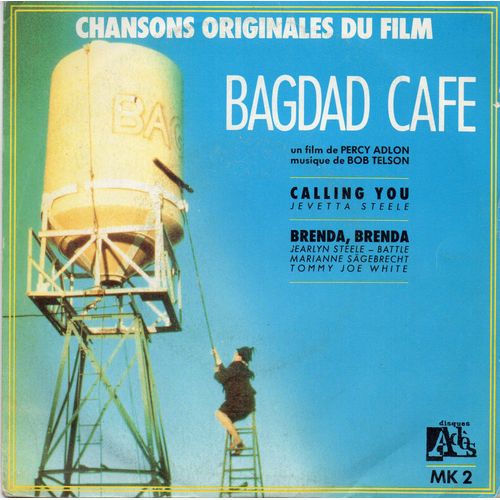 Calling You - B.O.F  "Bagdad Cafe"