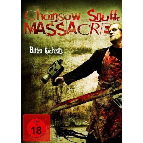 Chainsaw Snuff Massacre - Bitte Lächeln...